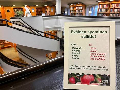 Helsingissä Rikhardinkadun kirjastossa on opaste, jossa luetellaan kiellettyjä ruokia.
