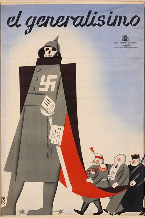 Vuonna 1937 Pedreron julisteen ”el generalisimo” oli Espanjan Franco. Nyt tilalle voi vaihtaa Venäjän Putinin. Hännystelijät ovat samaa maata: kirkonmies, rahamies ja turvallisuusmies.