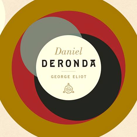 Maailmankirjallisuuden klassikkosuurromaani Daniel Deronda vuodelta 1876 on Marian Evansin kirjoittama salanimellä George Eliot.