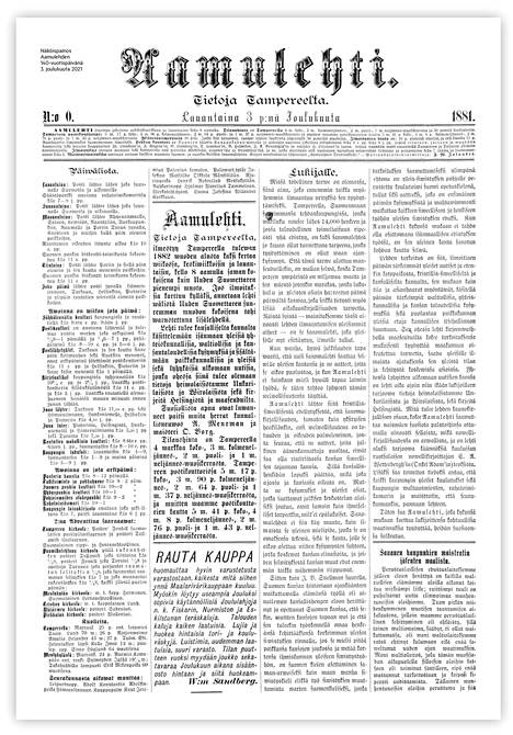 Lehden välissä on uusintapainoksena Aamulehden ensimmäinen 3.12. 1881 ilmestynyt numero.